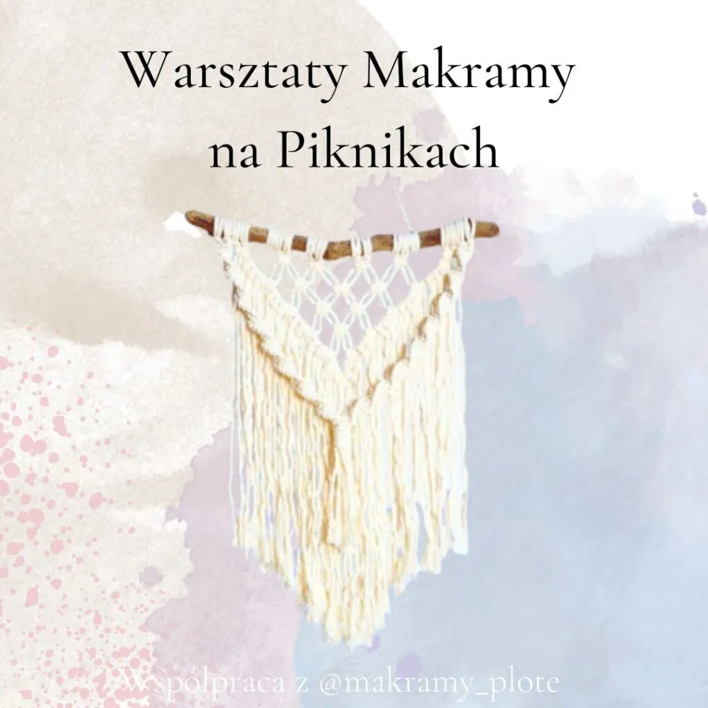 Warsztaty Makramy na Pikniku w Gdańsku